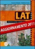 Lat. Laboratorio di latino. Versioni. Per il triennio delle Scuole superiori