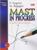 Mast in progress. Con espansione online. Per le Scuole superiori. 2.