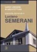 Quaranta domande a Luciano Semerani