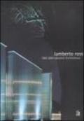 Lamberto Rossi 1983-2004. Laboratori d'architettura. Catalogo della mostra (Ravenna, 16 aprile-2 maggio 2004)