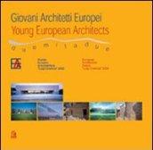 Giovani architetti europei-Young european architects. Premio europeo di architettura Luigi Cosenza 2002