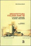 Architettura italiana anni '60. I concorsi, i manifesti, le parole, i documenti