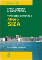 Ventiquattro domande a Alvaro Siza