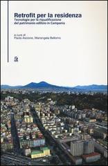 Retrofit per la resistenza. Tecnologie per la riqualificazione del patrimonio edilizio in Campania