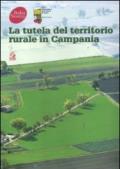 La tutela del territorio rurale in Campania