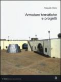 Armature tematiche e progetti. Ediz. italiana e inglese