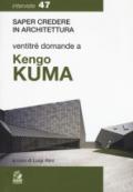 Ventiquattro domande a Kengo Kuma