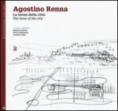 Agostino Renna. La forma della città-The form of the city