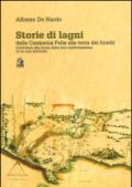 Storie di lagni. Dalla Campania Felix alla terra dei fuochi. Contributi alla storia della non trasformazione di un non territorio