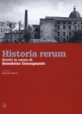 Historia rerum. Scritti in onore di Benedetto Gravagnuolo