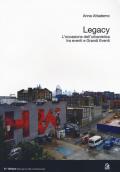 Legacy. L'occasione dell'urbanistica tra eventi e grandi eventi