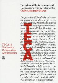 La ragione delle forme essenziali. Composizione e figure del progetto