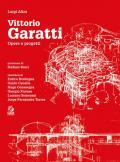 Vittorio Garatti. Opere e progetti