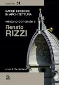 Ventuno domande a Renato Rizzi