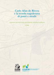 Carlo Afan De Rivera e la Scuola napoletana di ponti e strade