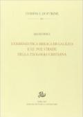 Ermeneutica biblica di Galileo e le due strade della teologia cristiana (L')