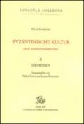 Byzantinische kultur. Eine aufsatzsammlung: 2