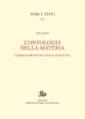 L' ontologia della materia. Giordano Bruno tra Otto e Novecento