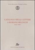 Catalogo delle lettere a Romano Bilenchi (1927-1987)