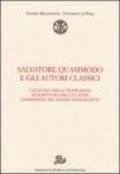 Salvatore Quasimodo e gli autori classici. Catalogo delle traduzioni di scrittori greci e latini conservate nel Fondo Manoscritti