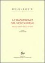 La transumanza nel Mezzogiorno. Segnalazioni dagli archivi