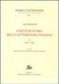 Scritti di storia della letteratura italiana. Ediz. illustrata: 1