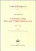 Scritti di storia della letteratura italiana. Ediz. illustrata: 1
