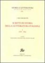 Scritti di storia della letteratura italiana. Ediz. illustrata: 1