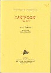 Carteggio. 1922-1951