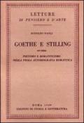 Goethe e Stilling. Ovvero pietismo e romanticismo nella prima autobiografia