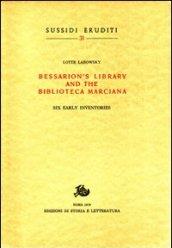 Bessarion's Library and the Biblioteca Marciana