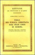Dalla Res Publica Christiana agli Stati Uniti di Europa. Sviluppo dell'idea pacifista in Francia nei secoli XVII-XIX