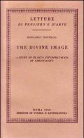 The divine image. A study of Blake's interpretation of christianity