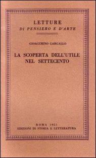 La scoperta dell'utile nel Settecento