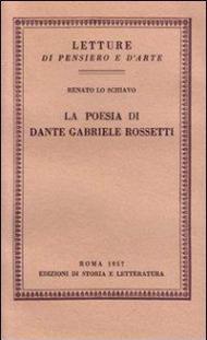 La poesia di Dante Gabriele Rossetti