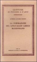 La formazione del linguaggio lirico manzoniano