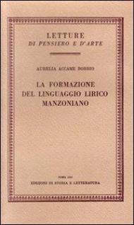 La formazione del linguaggio lirico manzoniano