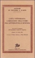 L'età vittoriana: l'immagine dell'uomo fra letteratura e scienza. Atti del 4º Congresso dell'Associazione italiana di anglistica (Perugia, 9-11 ottobre 1981)