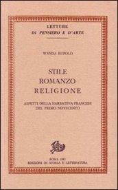 Stile, romanzo, religione. Aspetti della narrativa francese del primo Novecento