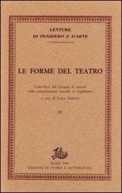 Le forme del teatro. Contributi del gruppo di ricerca sulla comunicazione teatrale in inghilterra