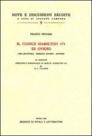 Il codice Hamilton 471 di Ovidio (Ars amatoria-Remedia amoris-Amores)-Pontano's marginalia in Berlin, Hamilton 471