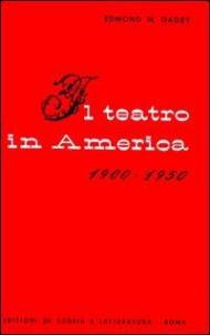 Il teatro in America (1900-1950)