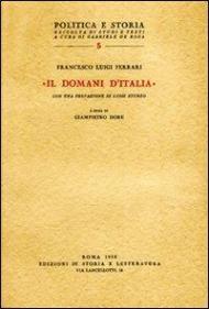 «Il Domani d'Italia» e altri scritti del primo dopoguerra (1919-1926)