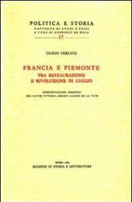 Francia e Piemonte tra Restaurazione e rivoluzione di luglio. Corrispodenze francesi del conte Vittorio Amedeo Sallier de la Tour