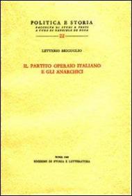 Il partito Operaio Italiano e gli anarchici