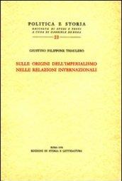 Sulle origini dell'imperialismo nelle relazioni internazionali