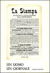 Un uomo, un giornale. Alfredo Frassati