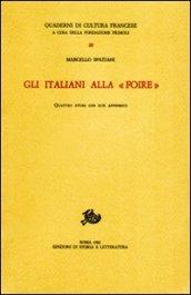 Gli italiani alla «Foire». Quattro studi con due appendici