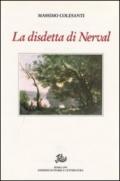 La disdetta di Nerval, con altri saggi e studi