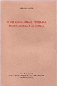 Studi sulla poesia popolare d'Inghilterra e di Scozia